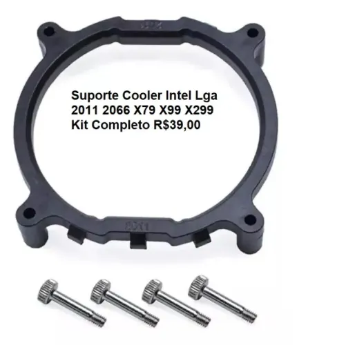 Suporte Cooler Intel Lga 2011 2066 X79 X99 X299 Kit Completo