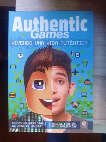 Livro Authentic Games - Vivendo Uma Vida Autêntica