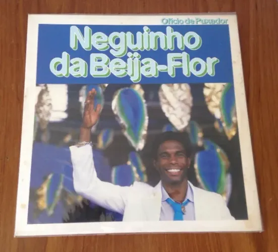 DISCO DE VINIL NEGUINHO DA BEIJA-FLOR OFÍCIO DE PUXADOR
