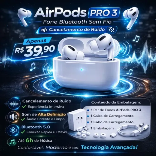 AirPods PRO 3 - Fone Bluetooth Sem Fio com Cancelamento de Ruído