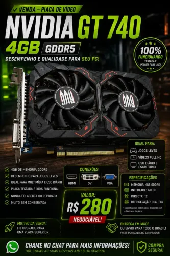 ? Placa de Vídeo NVIDIA GT 740 4GB GDDR5 