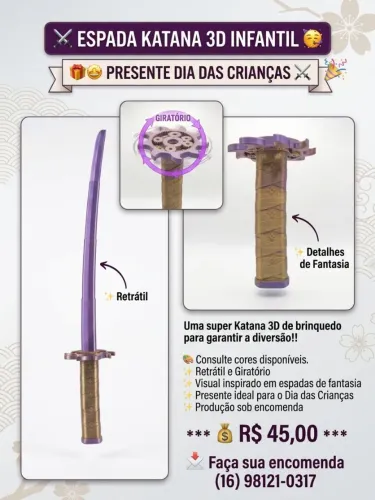 ? ESPADA KATANA 3D INFANTIL - PRESENTE DIA DAS CRIANÇAS ?