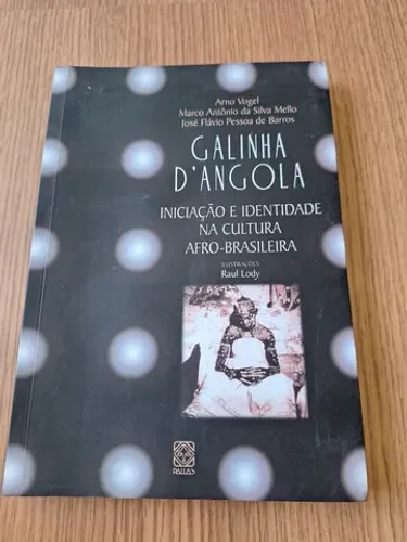 Galinha Dangola - Raul Lody