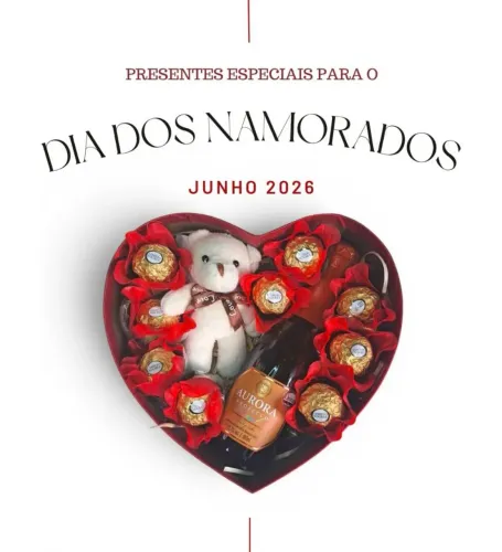 Presentes especiais dia dos namorados