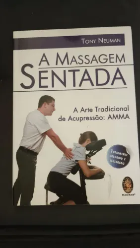 livro a massagem sentada tony neuman