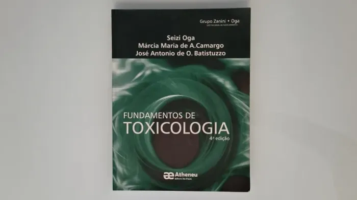 Fundamentos de Toxicologia (4ª Edição)