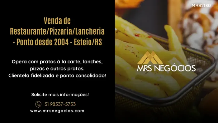 Venda de Restaurante/Pizzaria/Lancheria - Ponto desde 2004 - Esteio/RS