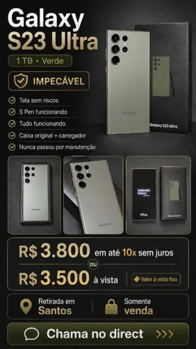Samsung S23 Ultra 1 TB Verde ? Impecável ? Até 10x Sem Juros