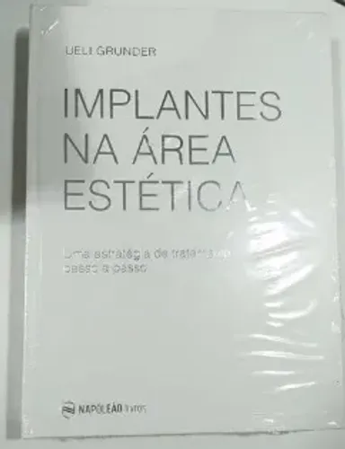Implantes Na Área Estética - Ueli Grunder -Livro de Odontologia