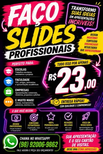 ? SEM TEMPO? EU CRIO SEUS SLIDES PROFISSIONAIS!