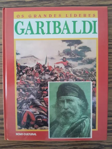 Grandes Líderes - Garibaldi