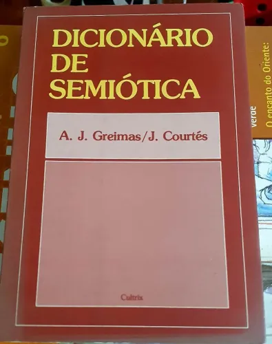 Dicionário de Semiótica + livro: Semiótica e Filosofia