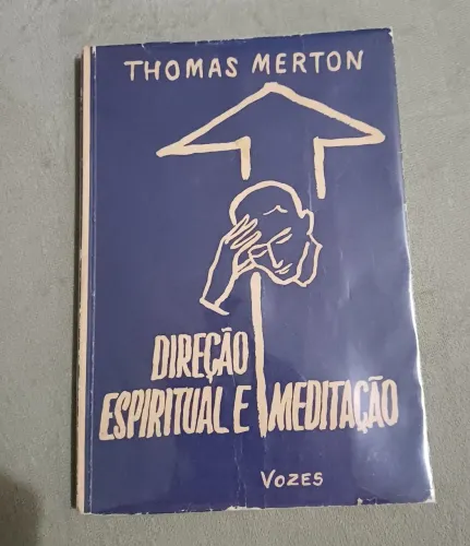 Direção Espiritual e Meditação (Thomas Merton)