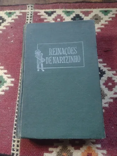 Livro Reinações de Narizinho, Montero Lobato edição 1962
