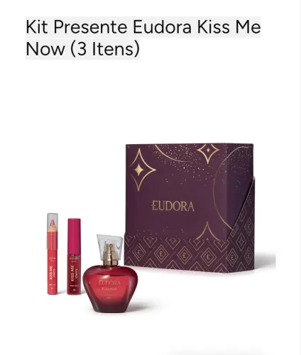 Kit Presente Eudora Kiss Me Now (3 ltens)
