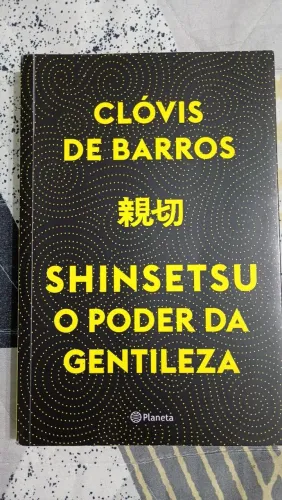 Livro Shinsetsu O Poder da Gentileza