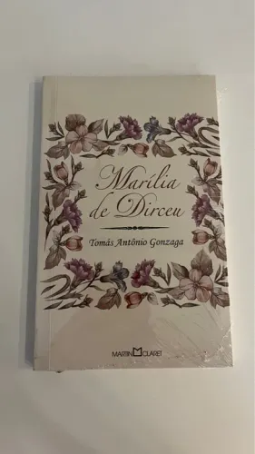 Marília de Dirceu - Tomás Antônio Gonzaga