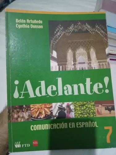 Livro Adelante! Comunicação em Espanhol 7 -  Ensino Fundamental