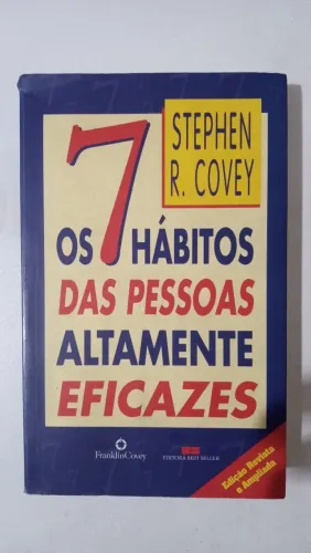 Os 7 hábitos das pessoas altamente eficazes