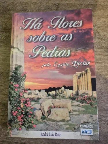 Livro: Há Flores sobre as Pedras