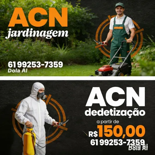 Detetização e jardinagem. 