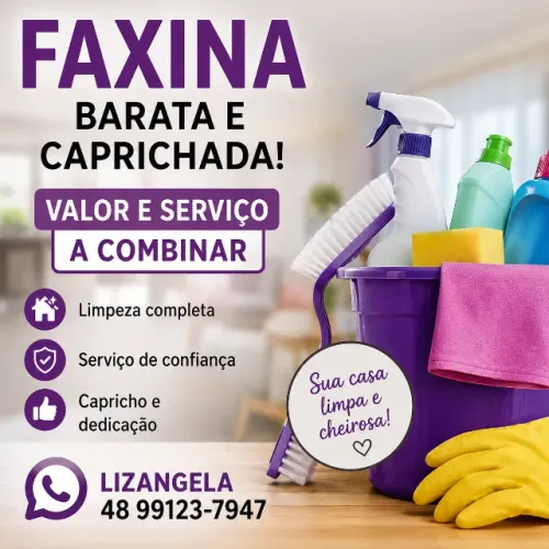 Faxina no capricho e preço bom 