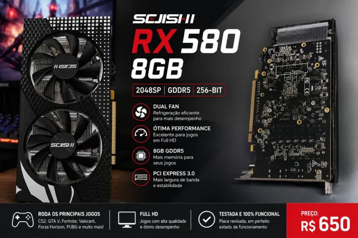 ? RX 580 8GB SCJISI II | 2048SP | R$ 650 ?
