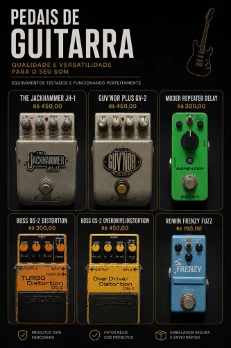 Pedais de Guitarra: Boss OS-2 e DS-2, Jack Hammer, Guv'Nor, Moeer Delay, Frenzy Fuzz