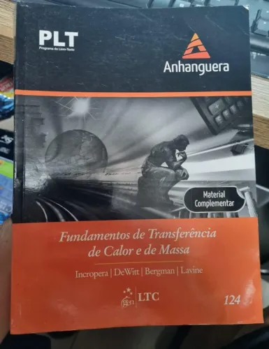 Livro: Fundamentos de Transferência de Calor e Massa - PLT 124 - Incropera | DeWitt |