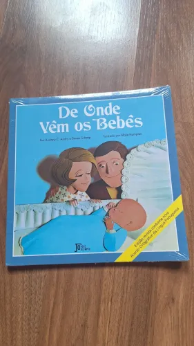 De onde vêm os bebês - Andrew C. Andry e Steven Schepp