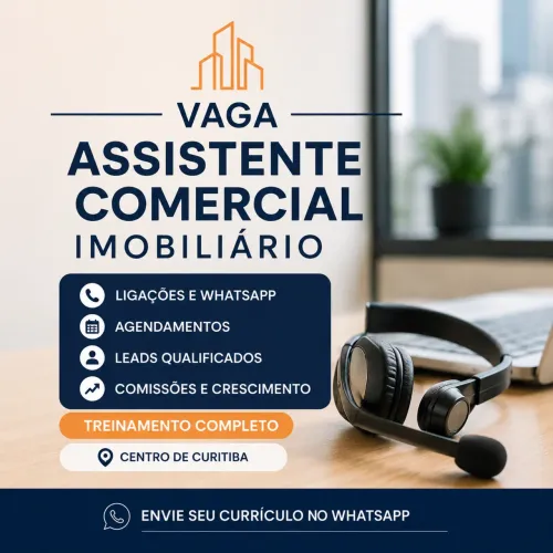 Centro de Curitiba | Vaga Comercial Imobiliária | Sem Experiência