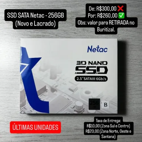 SSD 256GB Netac (Novo e Lacrado) PROMOÇÃO