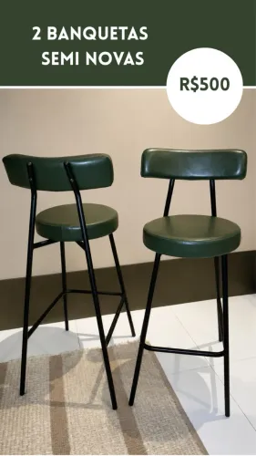 Duas Banquetas semi novas