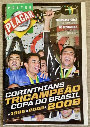 Revista Pôster Placar Corinthians Tricampeão Copa Do Brasil 2009