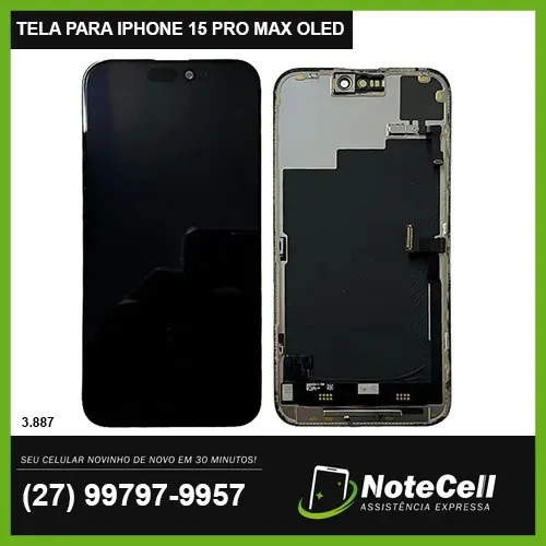 Tela/Display P/ iPhone 15 Pro Max OLED NOVIDADE - Instalação em 30 min!!!