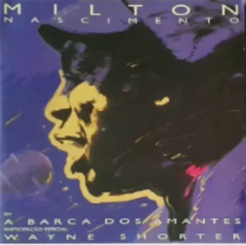 Disco de Vinil (LP) MILTON NASCIMENTO - a barca dos amantes