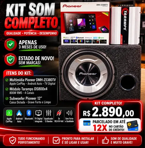 Kit Multimídia Pioneer Completo DMH-Z5380TV + Taramps DS800x4 + Sub 12?