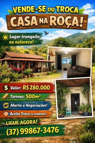 Vende se ou troca casa na roça.