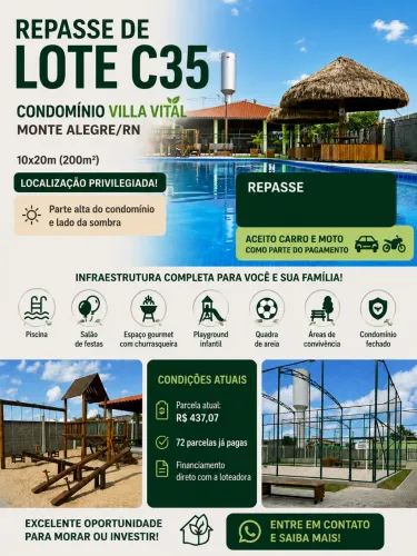 REPASSE DE LOTE C35 - CONDOMÍNIO VILLA VITAL | MONTE ALEGRE/RN