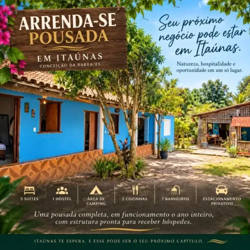 ARRENDA-SE POUSADA CANTO DO RIO Suítes & Camping | Vila de Itaúnas/ES