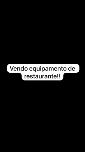 Vendo equipamentos de restaurante