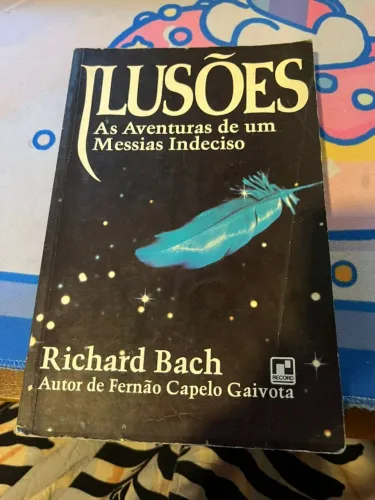 Ilusões: As Aventuras de um Messias Indeciso | Richard Bach | Exemplar Usado