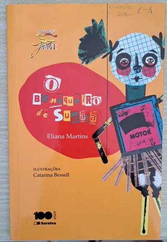 O Bonequeiro de Sucata - Eliana Martins