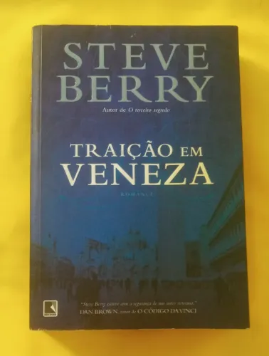 Traição em Veneza, de Steve Berry