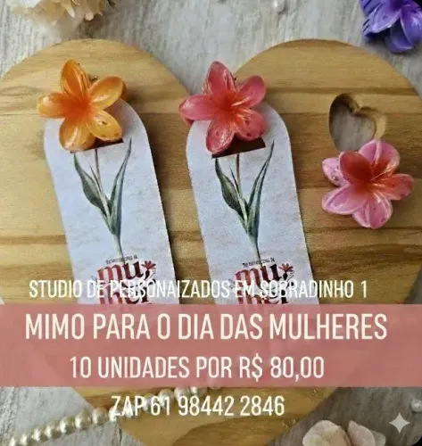 Mimo para o dia das Mulheres 
