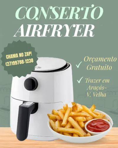 CONSERTO AIRFRYER