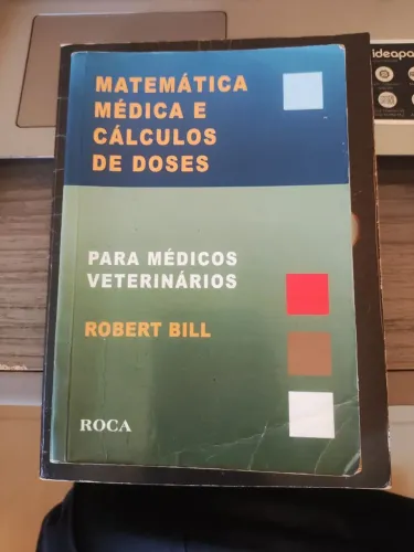 Matemática Médica e Cálculos de Dose