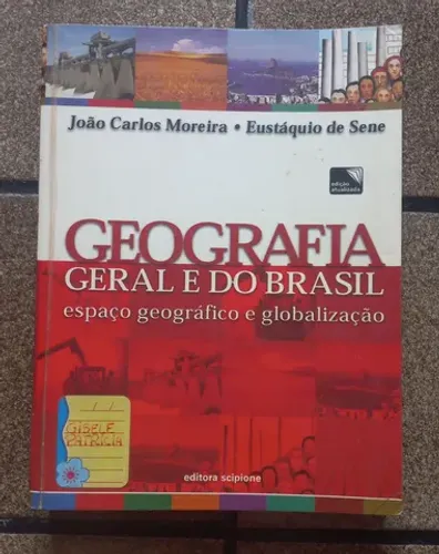 Geografia Geral E Do Brasil - Espaço Geográfico E Globalização