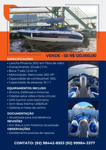 Lancha Phoenix, em fibra de vidro com comprimento de 22 ft, largura de 8 ft.