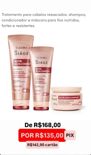 Kit Eudora Siàge Nutri Acid.Complex para Cabelos Ressecados
